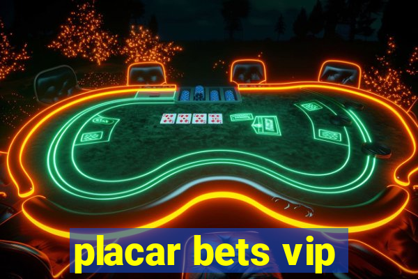 placar bets vip